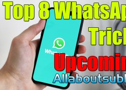 WhatsApp new features | WhatsApp 8 new features | WhatsApp news today | WhatsApp new tricks | Upload By Allaboutsubha